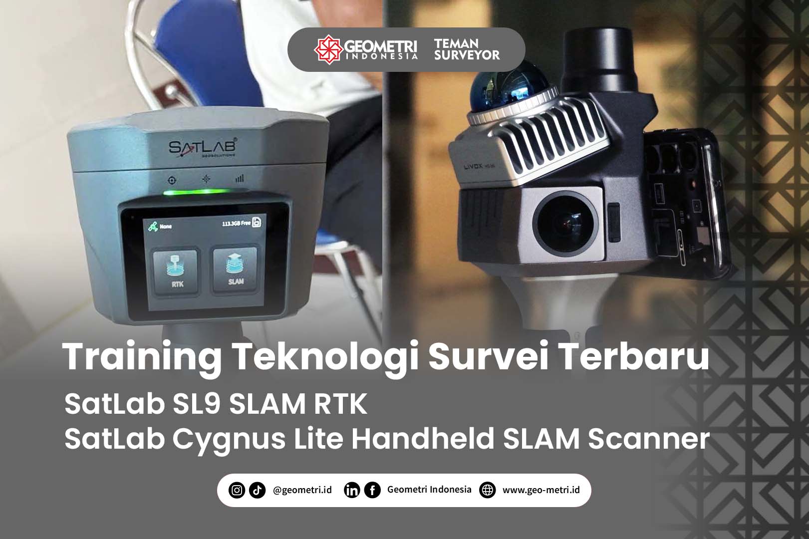 Tim Geometri Indonesia Mengikuti Training Teknologi Survei Terbaru SatLab di JakartaTim Geometri Indonesia Mengikuti Training Teknologi Survei Terbaru SatLab di Jakarta