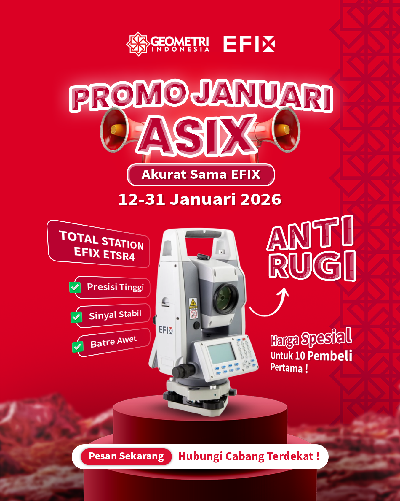 Promo Januari ASIX: Beli Total Station EFIX ETSR4 Harga Spesial di Geometri Indonesia