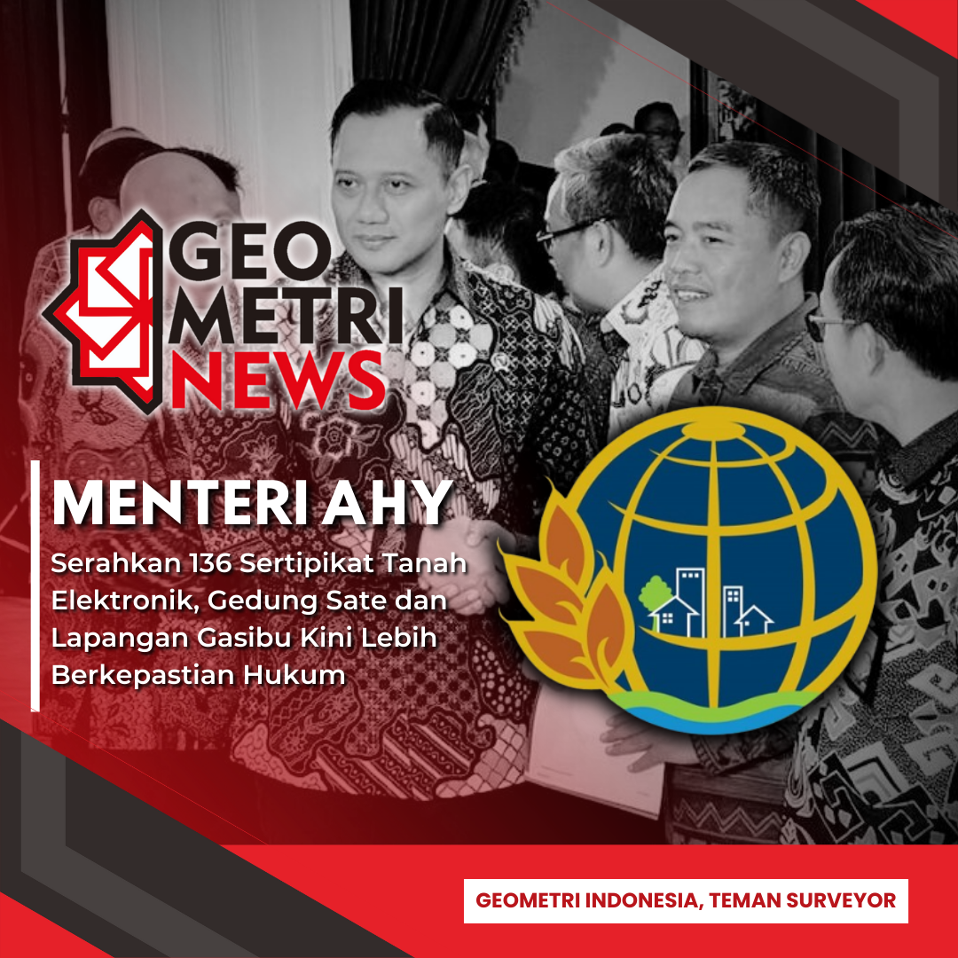 AHY Serahkan 136 Sertipikat Tanah Elektronik untuk Gedung Sate dan Lapangan Gasibu