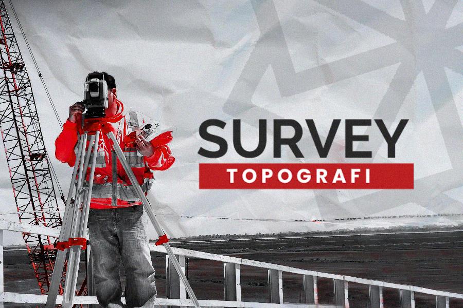 SURVEY TOPOGRAFI